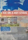 Denise Duhamel, Rick Mulkey - Ice on a Hot Stove
