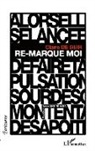 Claire de Beir - Re-marque moi