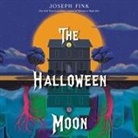 Joseph Fink, Kevin R. Free - The Halloween Moon Lib/E (Audio book)
