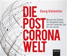 Georg Vielmetter, Sebastian Pappenberger - Die Post-Corona-Welt, Audio-CD (Hörbuch)