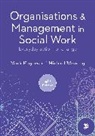 Mark Hughes, Mark Wearing Hughes, Michael Wearing, Wearing Michael, Mark Hughes - Organisations and Management in Social Work