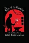Robert Means Lawrence - Magic of the Horseshoe: With Other Folklore Notes