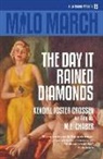 M. E. Chaber, Kendell Foster Crossen - Milo March #15: The Day That Rained Diamonds
