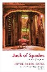 Joyce Carol Oates - Jack of Spades