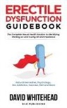 David Whitehead, David Whitehead - Erectile Dysfunction Guidebook