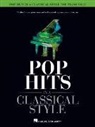 Hal Leonard Corp. (COR), Unknown - Pop Hits in a Classical Sytle