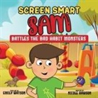 Nicole Rawson, Arnav Mazumdar - Screen Smart Sam