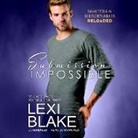 Lexi Blake, Ryan West - Submission Impossible Lib/E (Audio book)