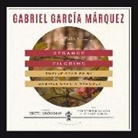 Gabriel García Márquez, Frankie Corzo - Strange Pilgrims Lib/E: Twelve Stories by Gabriel García Márquez (Audio book)