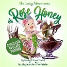 Bobby Parrish, Dessi Parrish - The Tasty Adventures of Rose Honey: Chocolate Avocado Pudding