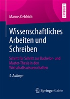Marcus Oehlrich, Marcus (Prof. Dr.) Oehlrich - Wissenschaftliches Arbeiten und Schreiben