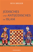 Rita Breuer - Jüdisches und Antijüdisches im Islam