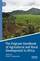 Evans S. Osabuohien, Evan S Osabuohien, Evans S Osabuohien - The Palgrave Handbook of Agricultural and Rural Development in Africa