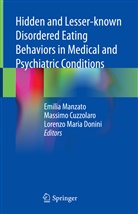 Massimo et al Cuzzolaro, Manzato, Emilia Manzato, Massim Cuzzolaro, Massimo Cuzzolaro, Lorenzo Maria Donini... - Hidden and Lesser-known Disordered Eating Behaviors
