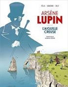 Jérôme Félix, Jérôme Minerbe Félix, Felix-j+minerbe-m, Michaël Minerbe - Arsène Lupin. L'aiguille creuse