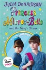 Julia Donaldson, Donaldson Julia - Princess Mirror-Belle and the Magic Shoes