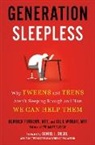Heather Turgeon MFT, Julie Wright MFT, Daniel Siegel, Daniel J. Siegel, Heather Turgeon, Julie Wright - Generation Sleepless