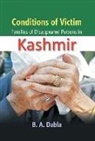 B. A. Dabla - Conditions of Victim Families of Desappeared Person in Kashmir