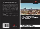 José Joaquim Pereira Melo, Anderson Alexandre Rodrigues - The Pedagogical Character of Senekian Philosophy