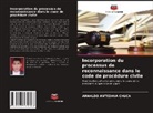 Arnaldo Antezana Chuca - Incorporation du processus de reconnaissance dans le code de procédure civile