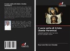 Raymond Bernard Goudjo - Il vero volto di Cristo (Santa Veronica)