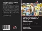 Gabriela Bueno, Valeria Domínguez - Studio delle abitudini di acquisto di prodotti di giocattoli e abbigliamento