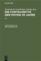 Physikalische Gesellschaft zu Berlin, G. Quincke, B. Schwalbe - Die Fortschritte der Physik im Jahre ... - 1867, Jahrgang 23: Die Fortschritte der Physik im Jahre .... 1867, Jahrgang 23