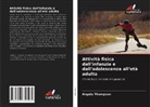 Angela Thompson - Attività fisica dall'infanzia e dall'adolescenza all'età adulta