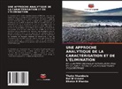 Rui W Krause, Rui W. Krause, Bhekie B Mamba, Bhekie B. Mamba, Thabo Nkambule - Une Approche Analytique de la Caractérisation Et de l'Élimination