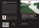 Metolo Foyet - L'ONU et les ressources naturelles au Liberia