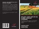 Chandan Kumar, Neeraj Kumar, Nandan Singh - ¿ELAZO I JEGO WP¿YW NA GLEB¿ I RO¿LINY UPRAWNE