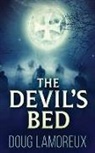 Doug Lamoreux - The Devil's Bed