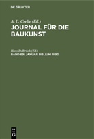 A. L. Crelle, Hans Delbrück - Journal für die Baukunst - Band 69: Januar bis Juni 1892