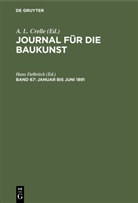 A. L. Crelle, Hans Delbrück - Journal für die Baukunst - Band 67: Januar bis Juni 1891