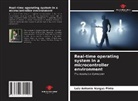 Luiz Antonio Vargas Pinto - Real-time operating system in a microcontroller environment
