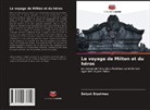 Selçuk Eryatmaz - Le voyage de Milton et du héros