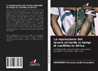 ONGBEMBA Hortense Joëlle Amandine - La repressione del lavoro minorile in tempi di conflitto in Africa