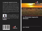 Balla Traore - La disperata ingenuità africana