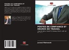 Juvenal Kleinowski - Postes de Confiance Et Heures de Travail