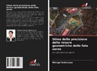 Mohigul Bahrinowa - Stima della precisione delle misure geometriche delle foto aeree