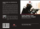 Yasir Amir Khan Niazi - Canon Sentry avec détection des visages