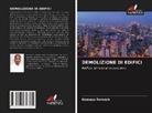 Gomasa Ramesh - Demolizione Di Edifici