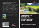 LINUS GITONGA CHARLES WATURU - CAMBIAMENTO DI SCENARIO IN AGRICOLTURA E RISORSE IDRICHE A SITHALAPAKKAM