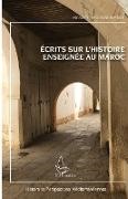 Mostafa Hassani Idrissi - Ecrits sur l'histoire enseignée au Maroc