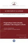 Fabienne Baider, Georgeta Cislaru, Collectif - Pragmatique interculturelle, médiation des langues-cultures