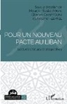 Mouchir Basile Aoun, Charles Chartouni, Antoine Fleyfel - Pour un nouveau pacte au Liban