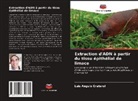 Luis Angulo Graterol - Extraction d'ADN à partir du tissu épithélial de limace