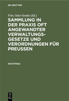 Fritz Stier-Somlo, Fritz Stier-Somlo - Sammlung in der Praxis oft angewandter Verwaltungsgesetze und Verordnungen für Preußen: Nachtrag
