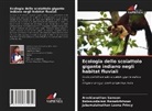 Jabamalainathan Leona Princy, Balasundaram Ramakrishnan, Arockianathan Samson - Ecologia dello scoiattolo gigante indiano negli habitat fluviali