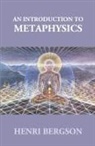 Henri Bergson - An Introduction To Metaphysics